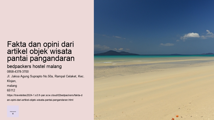 fakta dan opini dari artikel objek wisata pantai pangandaran